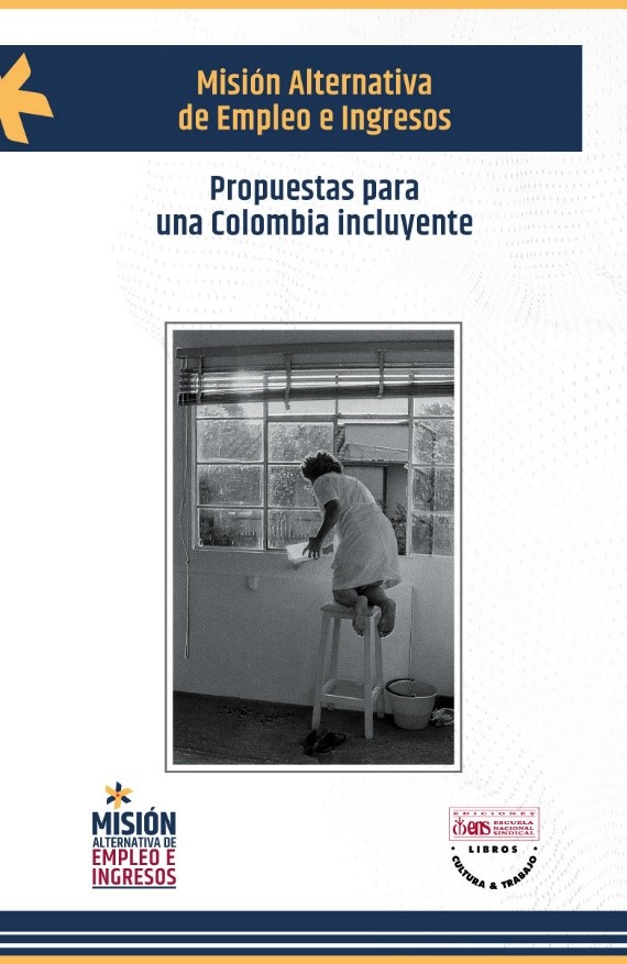 Estas son las 10 propuestas de la Misión Alternativa de Empleo e Ingresos Pontificia Universidad Javeriana