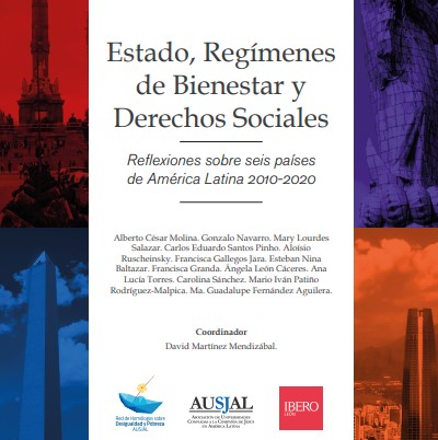 Riesgos sociales, desigualdad y bienestar en Colombia en el libro: “Estado, Regímenes de Bienestar y Derechos Sociales: Reflexiones sobre seis países de América Latina 2010-2020” Pontificia Universidad Javeriana